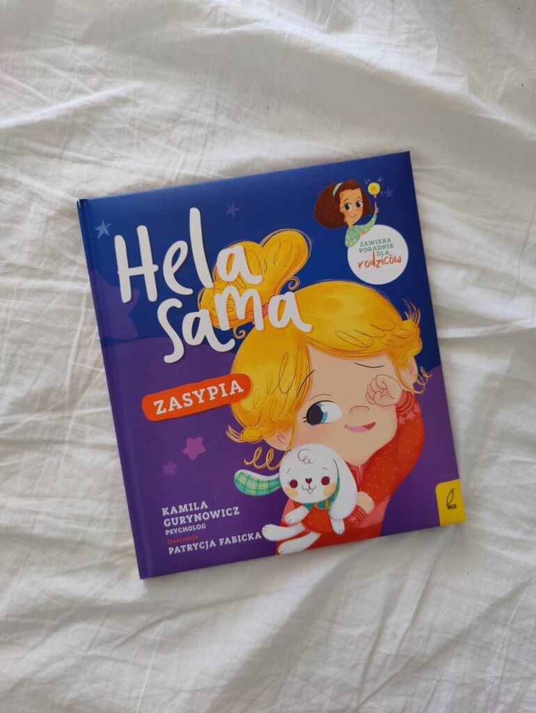 „Hela sama zasypia”- książka o spaniu dla dzieci!